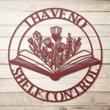 I Have No Shelf Control Floral Open Book Metal Wall Art
