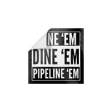 Wine_em_Dine_em_Pipeline_em_Stickers_WhiteSquareSticker_Peel_Mockup.png_15766902