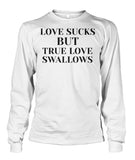 Love & True Love  Unisex Long Sleeve