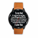 You Are an Amazing Father Watches!
