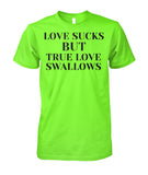 Love & True Love  Unisex Cotton Tee