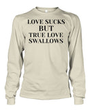 Love & True Love  Unisex Long Sleeve