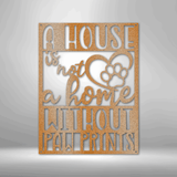 Home with Paw Prints - Steel Sign