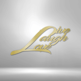 Live Laugh Love - Steel Sign