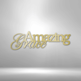 Amazing Grace - Steel Sign