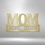 Mother's Day Plaque - Steel SIgn