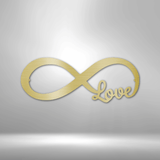 Infinite Love - Steel Sign