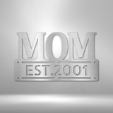 Mother's Day Plaque - Steel SIgn