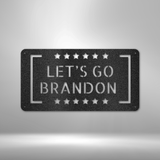 Let\'s Go Brandon - Steel Sign