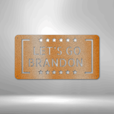 Let\'s Go Brandon - Steel Sign