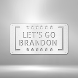 Let\'s Go Brandon - Steel Sign