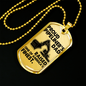Proud Pipeliner's Dad - SILVER/GOLD Dog Tags!