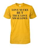 Love & True Love  Unisex Cotton Tee