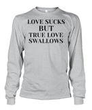 Love & True Love  Unisex Long Sleeve