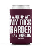 I Wake Up - Pipeliner Can Sleeve
