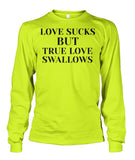 Love & True Love  Unisex Long Sleeve