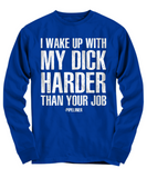 I Wake Up Pipeliner Shirt