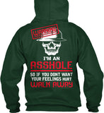 A**hole - Walk Away Shirt! - Pipeline Proud - 19