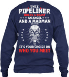Pipeliner - Beast, Angel and Madman! - Pipeline Proud - 13