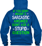 Pipeliner - Sarcastic Answer for Stupid Question! - Pipeline Proud - 21
