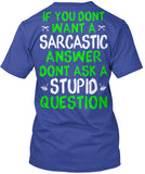 Pipeliner - Sarcastic Answer for Stupid Question! - Pipeline Proud - 1
