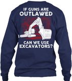 Operator - If Guns Are Outlawed Shirt! - Pipeline Proud - 13