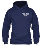 Pipeliner Wife by Choice Shirt! - Pipeline Proud - 10