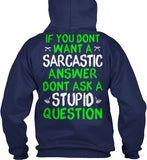 Pipeliner - Sarcastic Answer for Stupid Question! - Pipeline Proud - 19