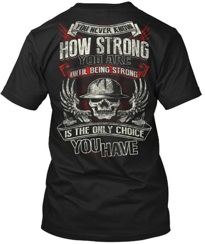 I am Strong - Pipeline Strong Shirt! - Pipeline Proud - 7